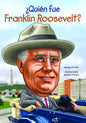 ¿Quién fue Franklin Roosevelt?