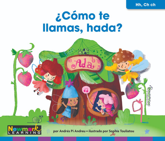 ¿Cómo te llamas, hada?