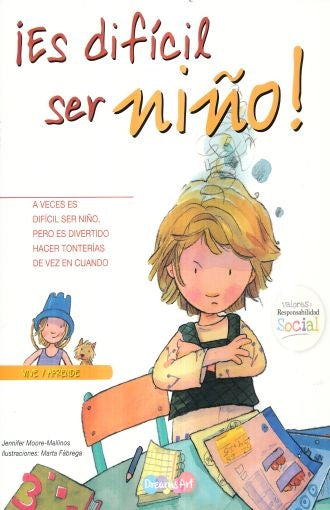 ¡Es difícil ser niño!