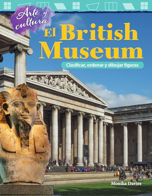 Arte y cultura: El British Museum