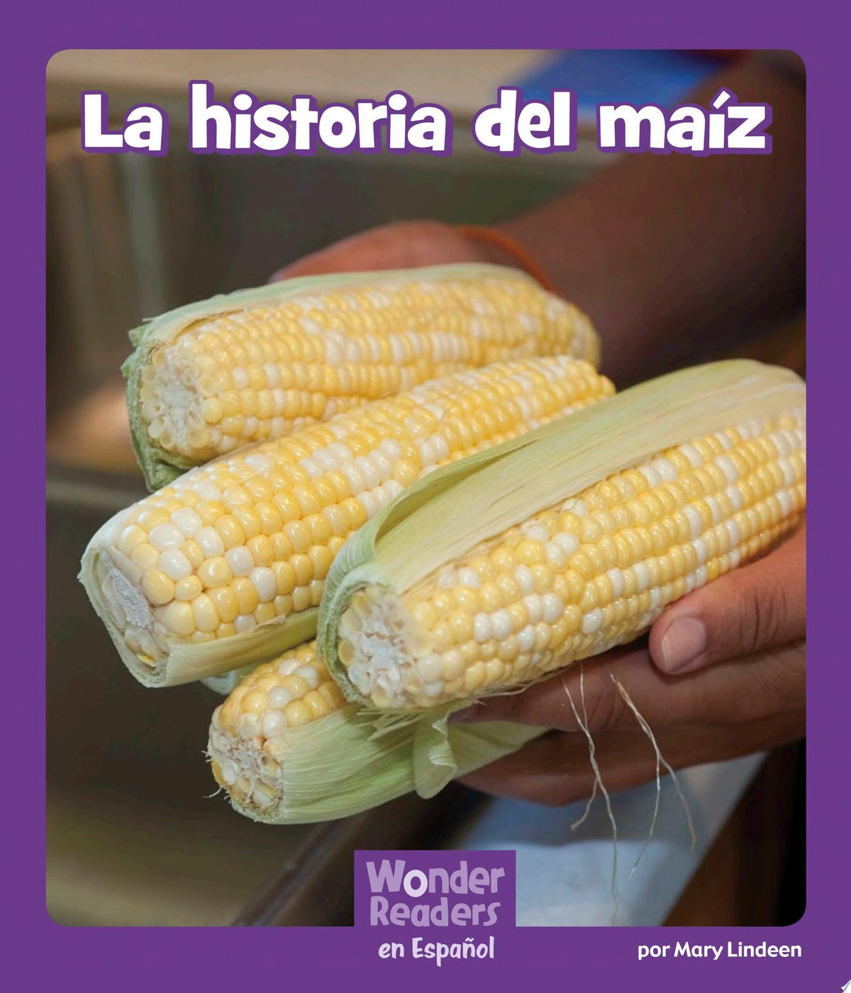 La historia del maíz