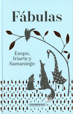 Fábulas Esopo, Iriarte y Samaniego