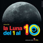 La Luna del 1 al 10