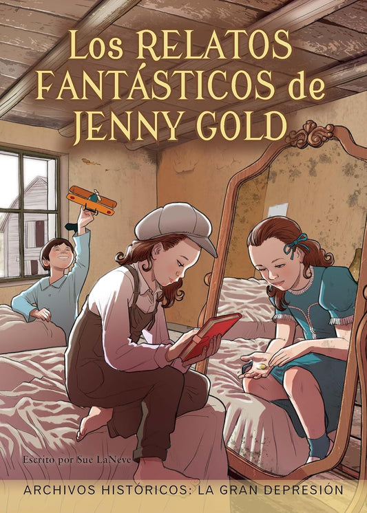 Los relatos fantásticos de Jenny Gold: la Gran Depresión