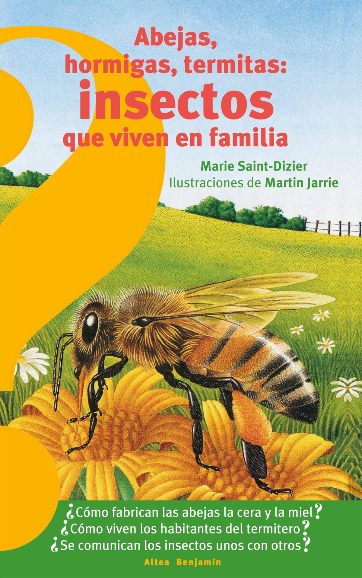 Abejas hormigas termitas: inse