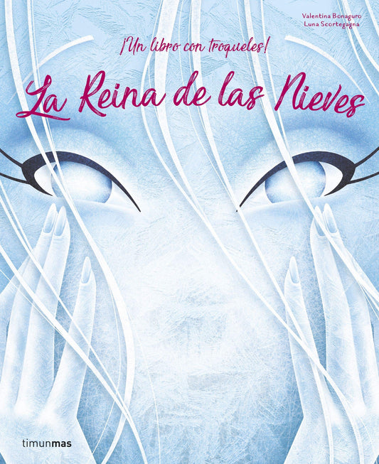 La reina de las nieves
