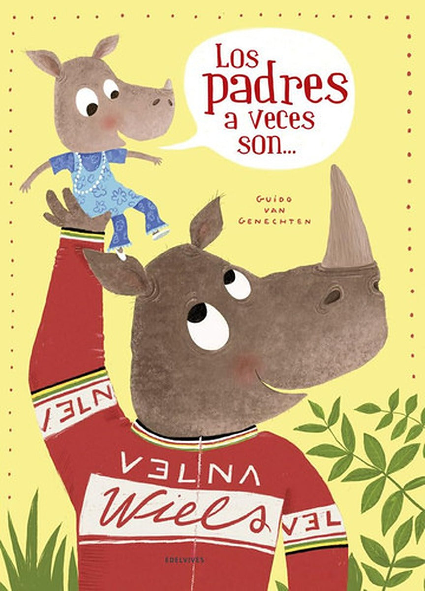 Los padres a veces son