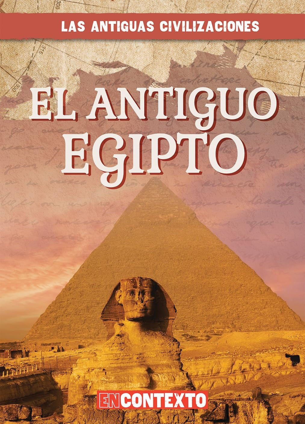 El antiguo Egipto (Ancient Egypt)
