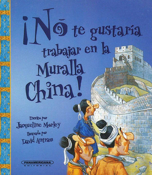 No te gustaría trabajar en la muralla china!