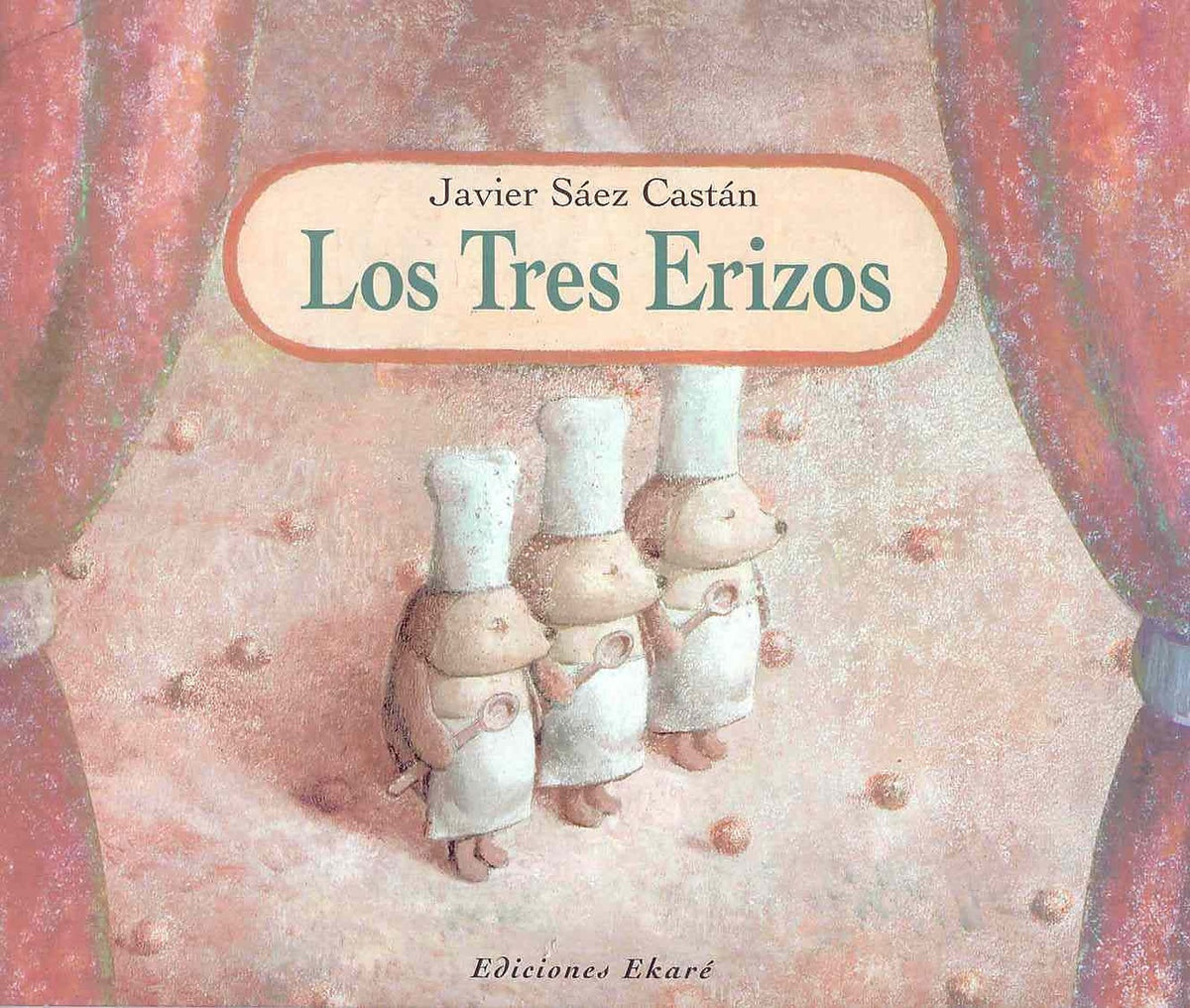 Los tres erizos