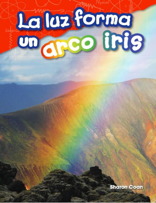 La luz forma un arco iris