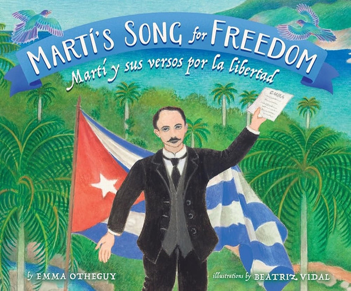 Marti's Song for Freedom