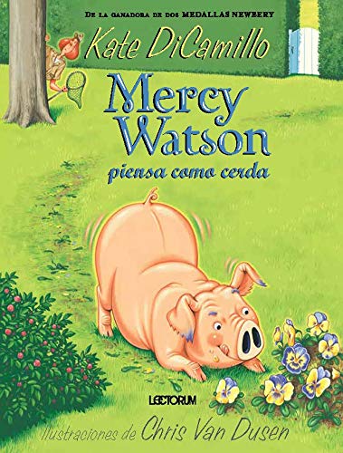 Mercy Watson piensa como cerda