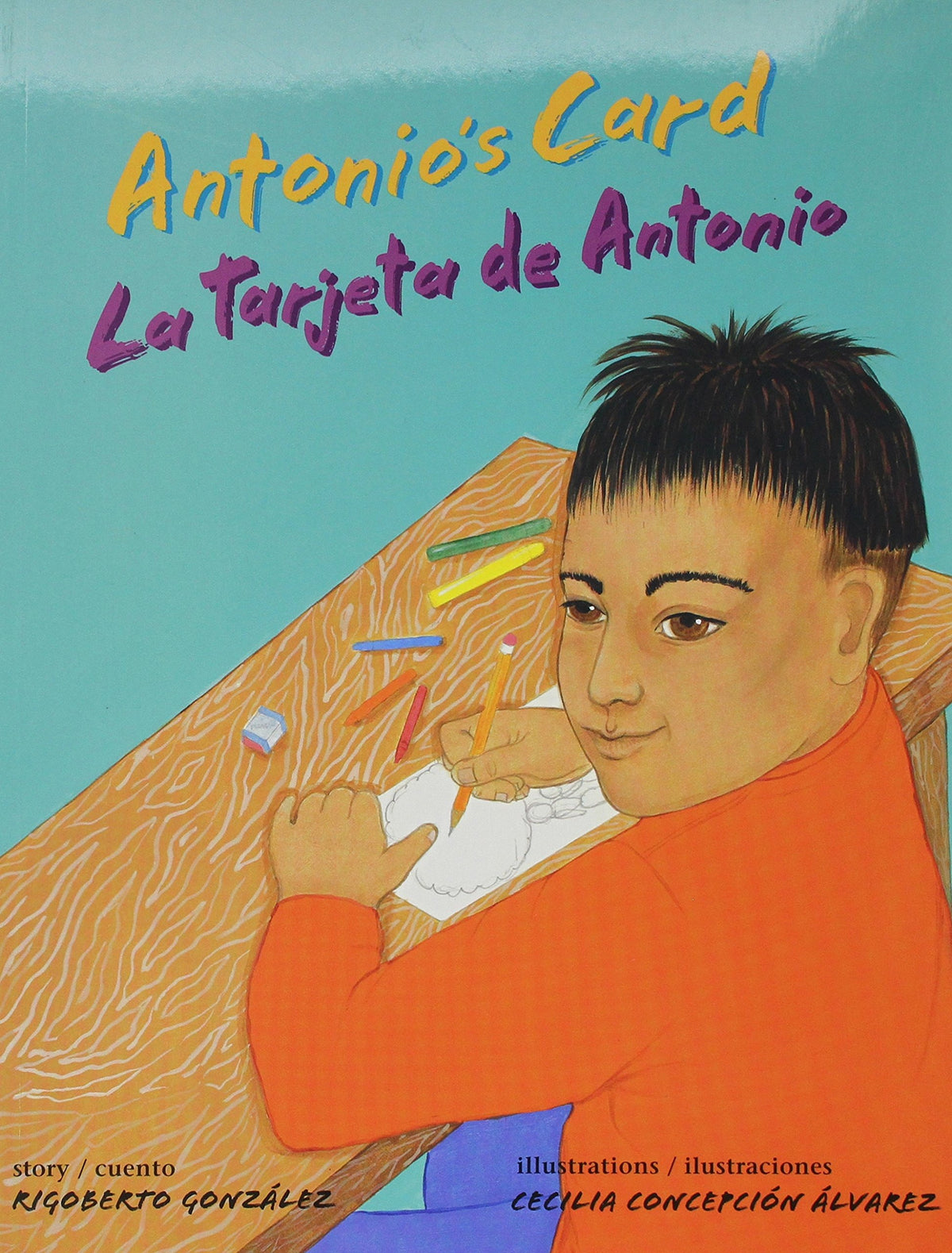 Antonio's Card / La Tarjeta de Antonio