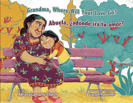 Abuela, ¿adónde irá tu amor?