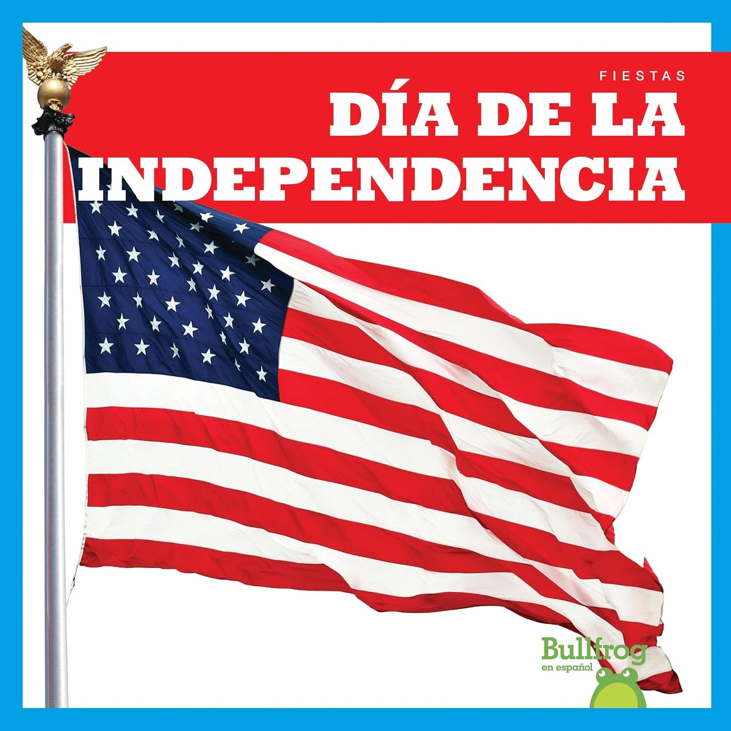 Día de la Independencia
