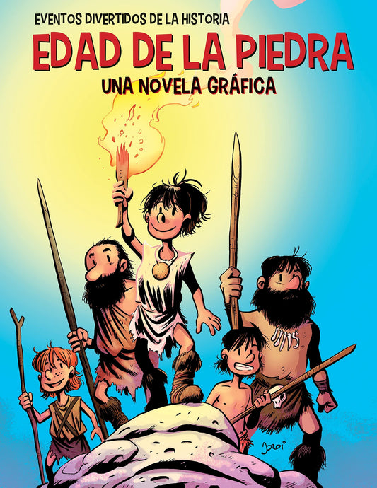 Edad de la Piedra (The Stone Age): una novela gráfica (A Graphic Novel)