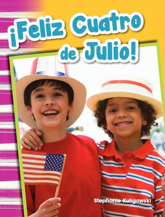 ¡Feliz Cuatro de Julio!