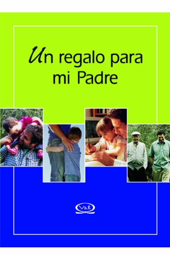 Un Regalo Para Mi Padre