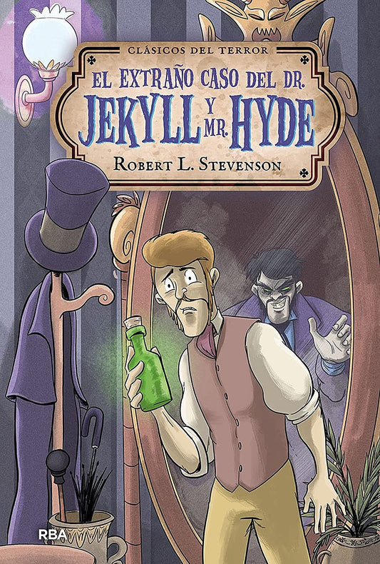 El extraño caso del Dr. Jekyll y Mr. Hyde / The Strange Case of Dr. Jekyll and Mr. Hyde