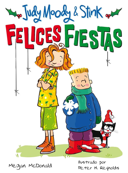 Judy Moody & Stink: ¡Felices fiestas! / Judy Moody & Stink: The Holy Jolliday