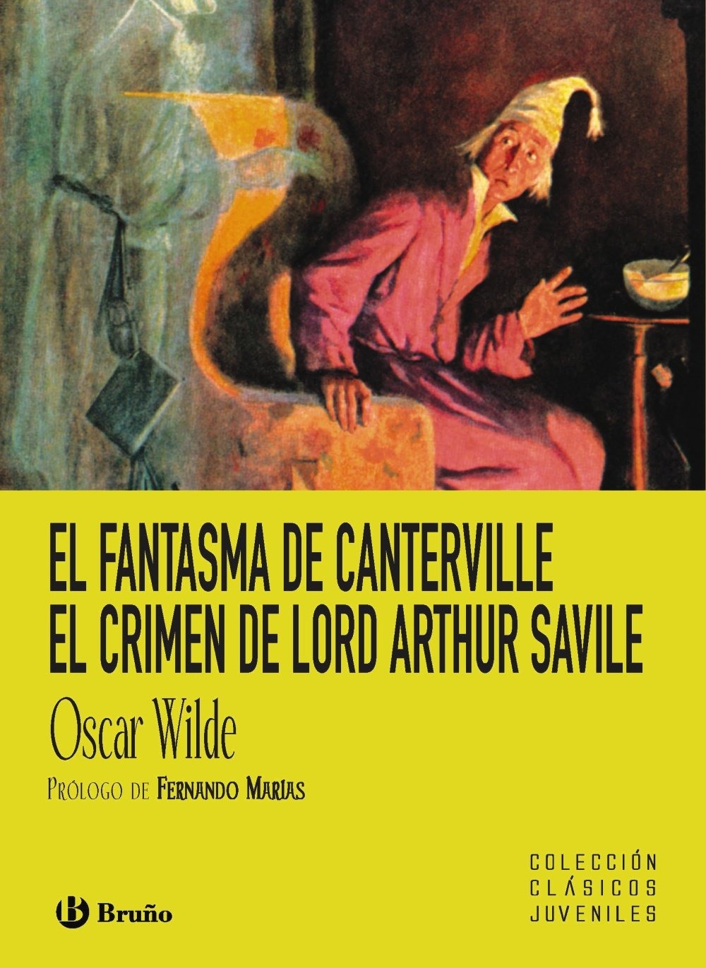 El fantasma de Canterville. El crimen de Lord Arthur Savile