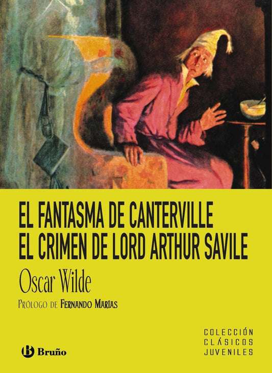 El fantasma de Canterville. El crimen de Lord Arthur Savile