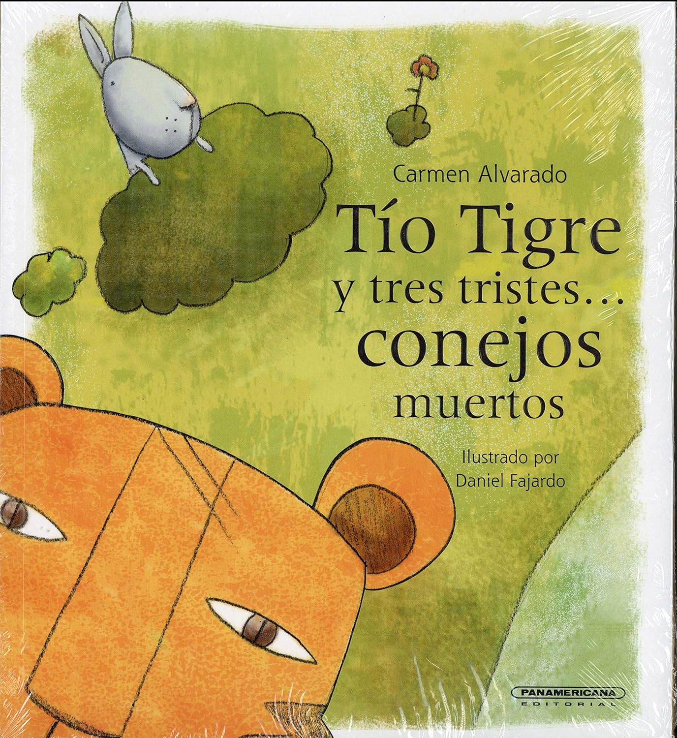 Tío Tigre y tres tristes conejos muertos