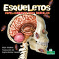 Esqueletos espeluznantes pero geniales