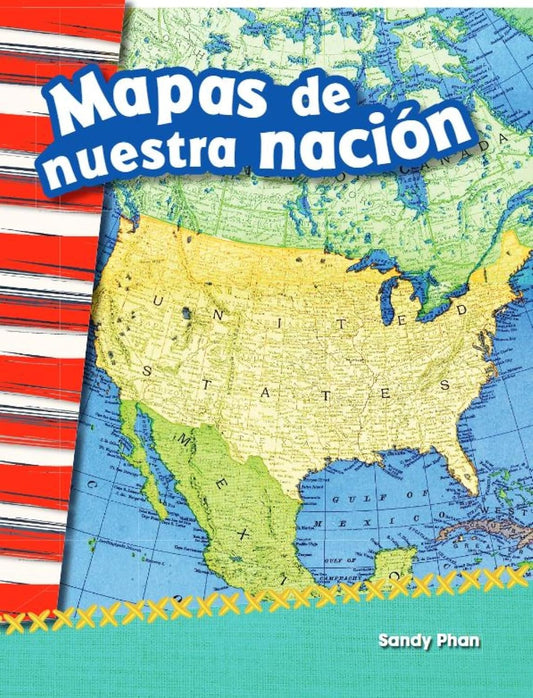 Mapas de nuestra nación