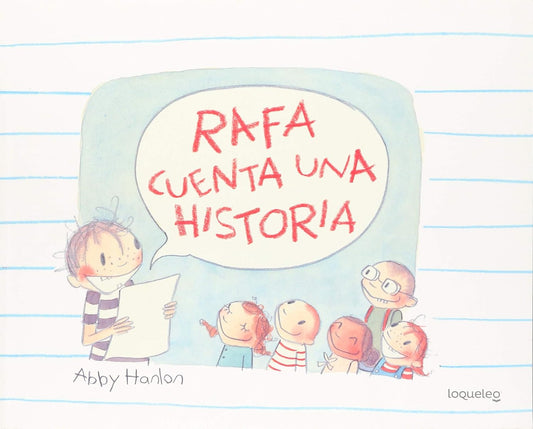 Rafa cuenta una historia