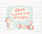 Rafa cuenta una historia
