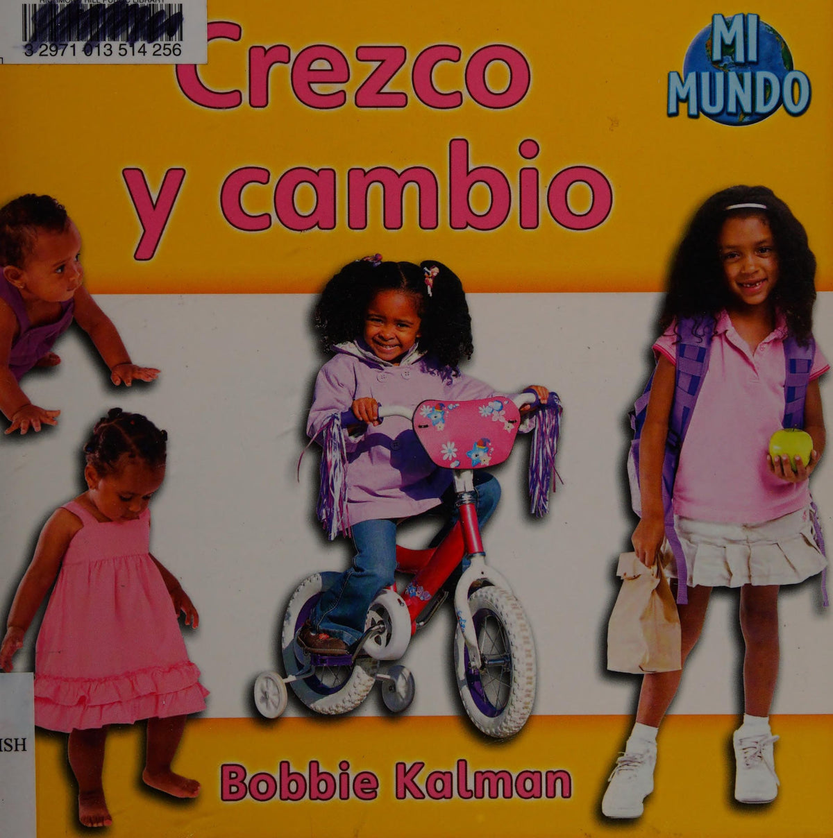 Crezco y cambio (I am growing and changing)