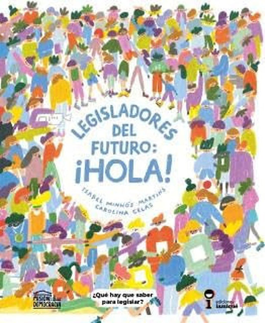 Legisladores del futuro: ¡Hola!