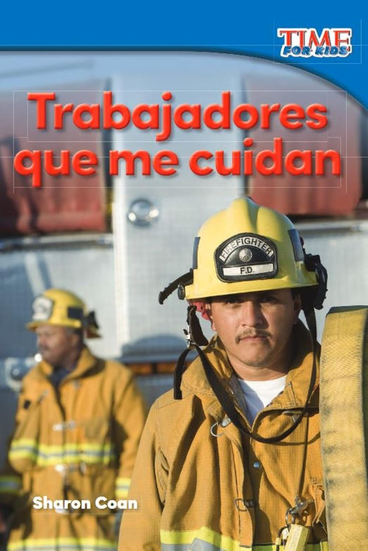 Trabajadores que me cuidan