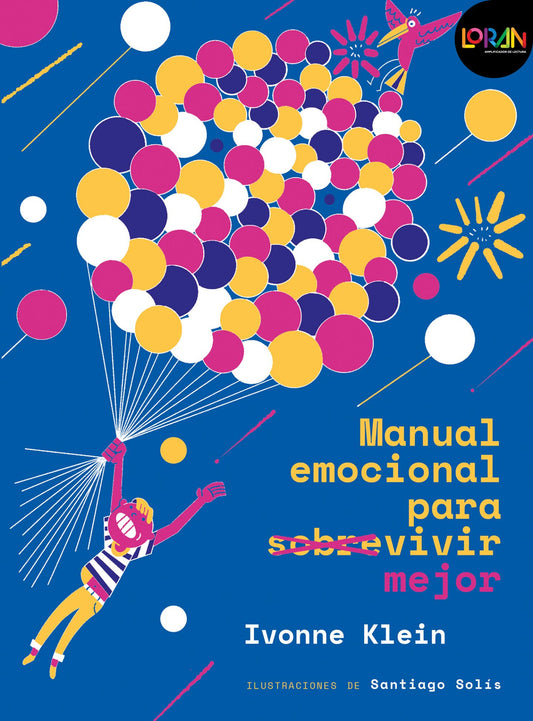 Manual emocional para sobrevivir mejor