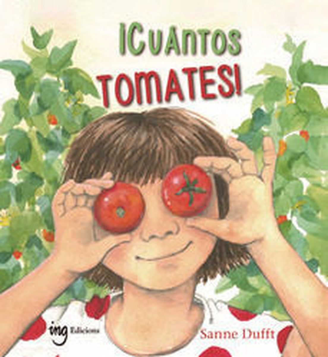 Cuántos tomates!