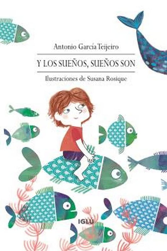 Y los sueños, sueños son
