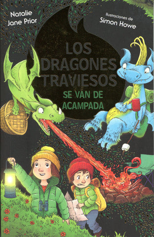 Los dragones traviesos se van de acampada