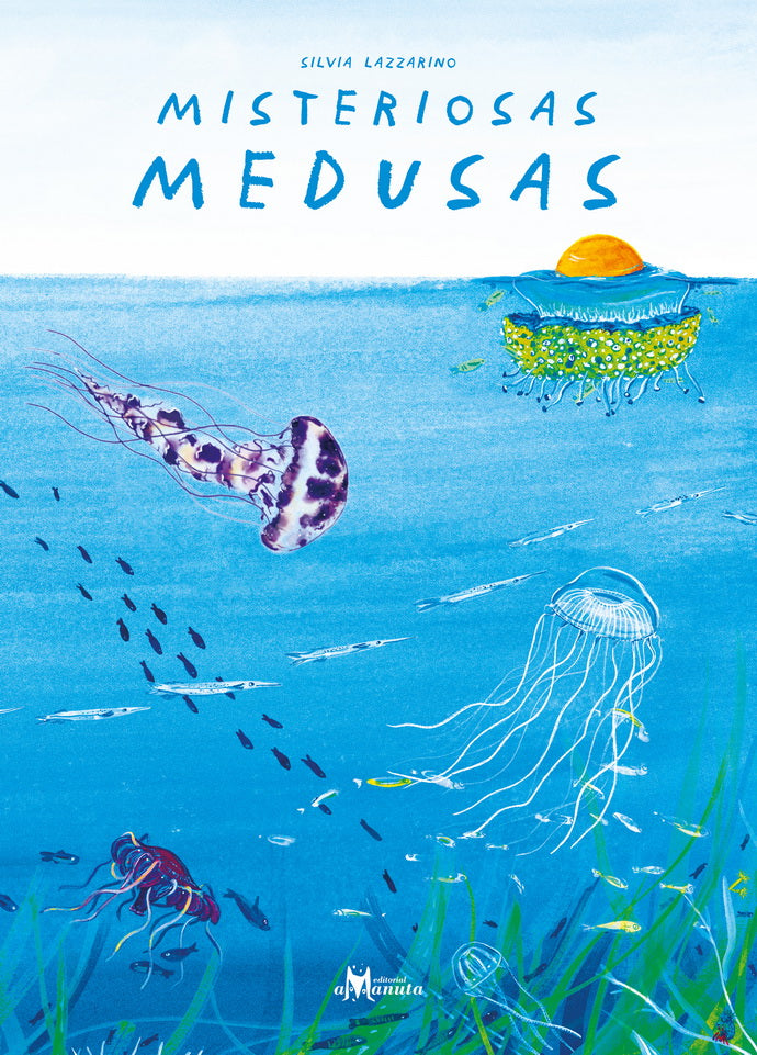 Misteriosas medusas