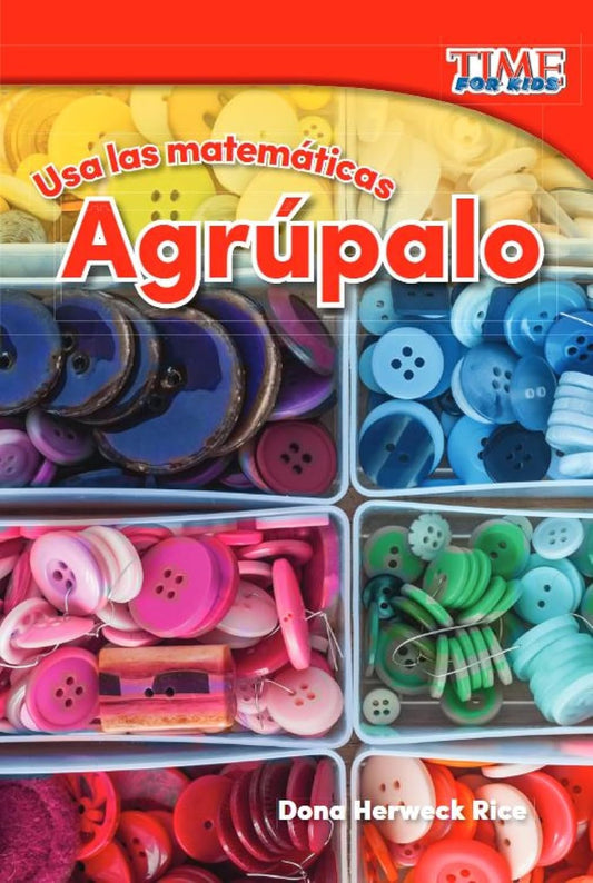 Usa las matemáticas: Agrúpalo