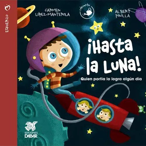 ¡Hasta la luna!