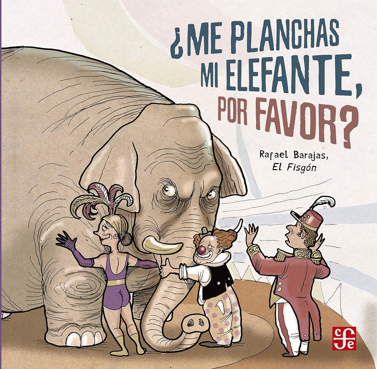 ¿Me planchas mi elefante, por favor?