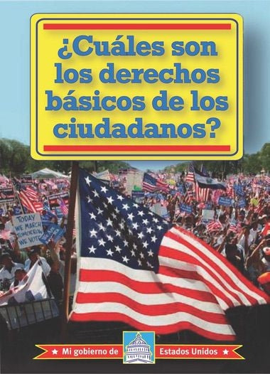 ¿Cuáles son los derechos básicos de los ciudadanos?