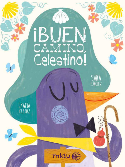 ¡Buen camino, Celestino!