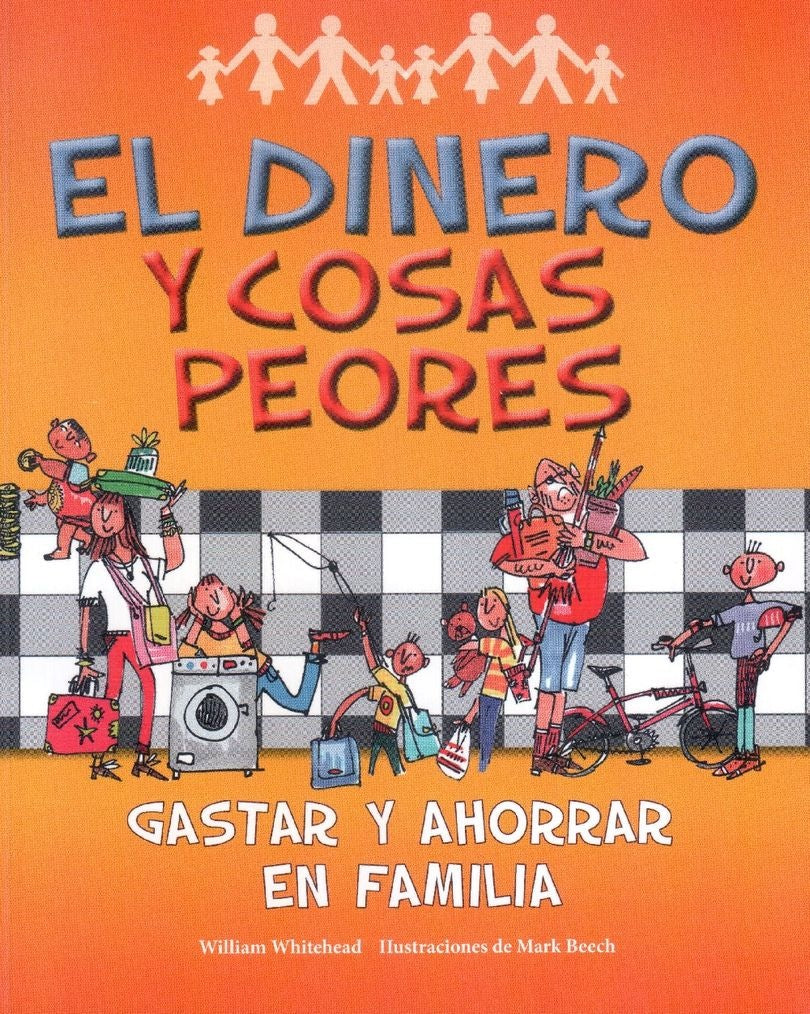 El dinero y cosas peores: Gastar y ahorrar en familia