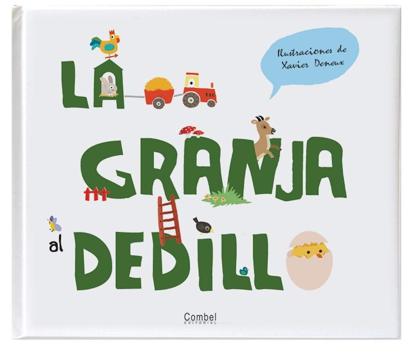 La granja al dedillo