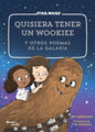 Quisiera tener un wookiee