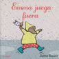 Emma juega fuera