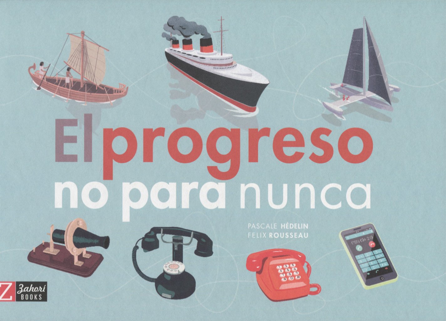 El progreso no para nunca